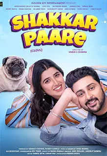 Shakkar Paare 2022 Punjabi Movie